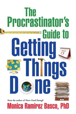 The Procrastinator's Guide to Getting Things Done 1606234625 Book Cover