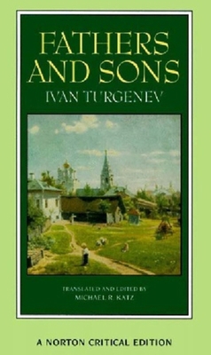 Fathers and Sons (Norton Critical Editions) 0393967522 Book Cover