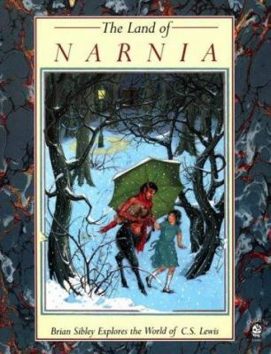 The Land of Narnia: Brian Sibley Explores the W... 0006735916 Book Cover