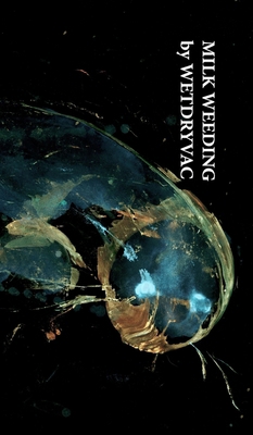 Milk Weeding B0D62CH4W3 Book Cover