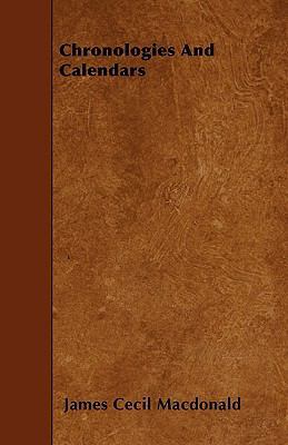Chronologies And Calendars 1445550245 Book Cover
