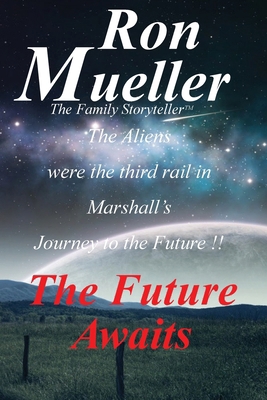 The Future Awaits 1682233219 Book Cover