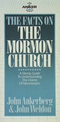 The Facts on the Mormon Church 0890818843 Book Cover