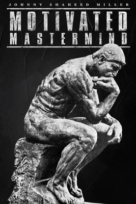 Motivated Mastermind 969449222X Book Cover