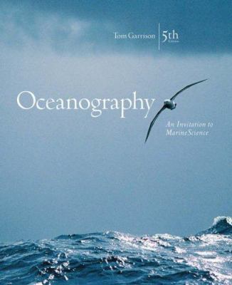 Oceanography: An Invitation to Marine Science 0534409938 Book Cover