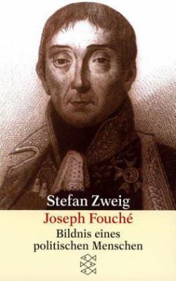 Joseph Fouche. Bildnis eines politischen Menschen. [German] 3596219159 Book Cover