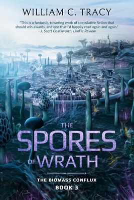 The Spores of Wrath 1960247204 Book Cover