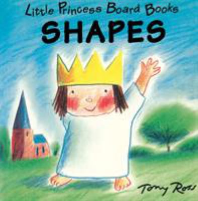 Shapes: Little Princess Board Books (Little Pri... 0862645123 Book Cover