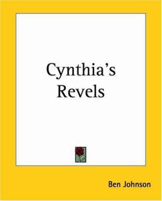 Cynthia's Revels 1419114824 Book Cover