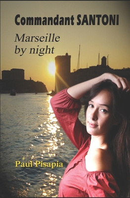 Marseille by night [French] 2956619667 Book Cover