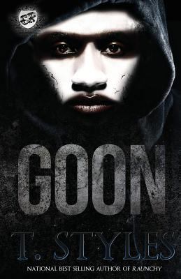 Goon (The Cartel Publications Presents) 0996099204 Book Cover