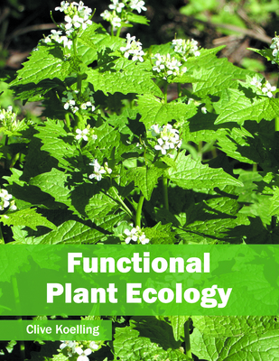 Functional Plant Ecology 1682861082 Book Cover