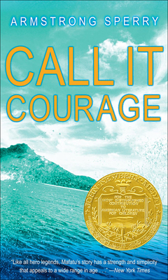 Call It Courage 1417811781 Book Cover