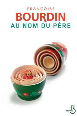 Au nom du p?re [French] 2714456693 Book Cover