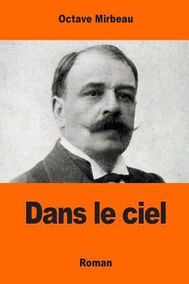 Dans le ciel [French] 1544154364 Book Cover