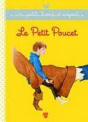 Le Petit Poucet [French] 2013937016 Book Cover