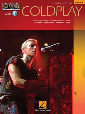 Coldplay: Piano Play-Along Volume 16 (Book/Onli... 1458494365 Book Cover