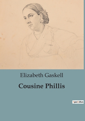 Cousine Phillis [French] B0C1MCKRR4 Book Cover