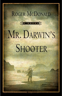 Mr. Darwin's Shooter 0802143563 Book Cover