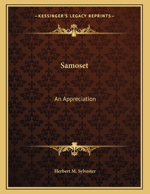 Samoset: An Appreciation 1163745995 Book Cover