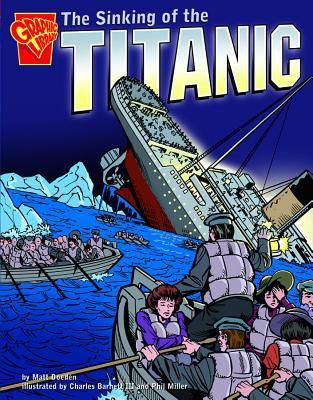 The Sinking of the Titanic 0736838341 Book Cover