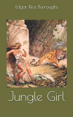 Jungle Girl 1697049532 Book Cover