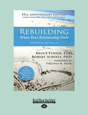 Rebuilding: When Your Relationship Ends 1525267051 Book Cover