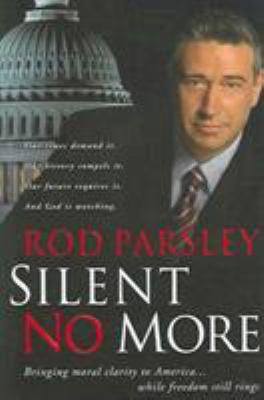 Silent No More: Bringing Moral Clarity to Ameri... 1591856590 Book Cover