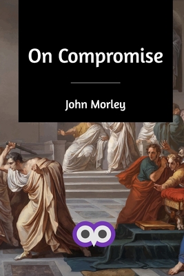 On Compromise 1715042859 Book Cover