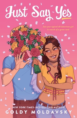 Just Say Yes 1250863236 Book Cover