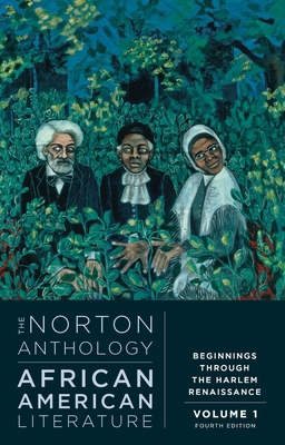 The Norton Anthology of African American Litera... 1324084111 Book Cover