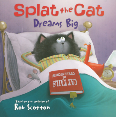 Splat the Cat Dreams Big B0GN2L13NR Book Cover