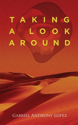 Taking A Look Around 1967279462 Book Cover