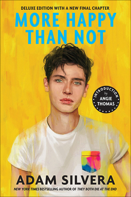 More Happy Than Not (Deluxe Edition) 1663615837 Book Cover