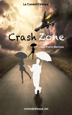Crash Zone [Spanish] 2377055559 Book Cover