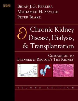 Chronic Kidney Disease, Dialysis, & Transplanta... 1416001581 Book Cover