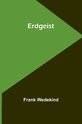 Erdgeist [German] 9356900779 Book Cover
