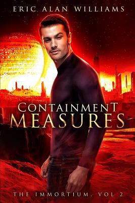 The Immortium: Containment Measures 1729145566 Book Cover