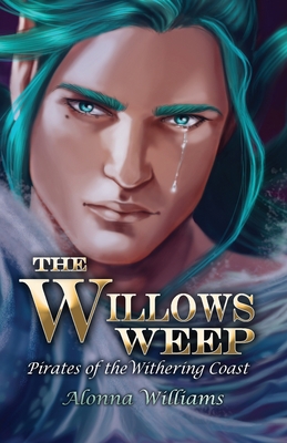 The Willow's Weep 1735167568 Book Cover