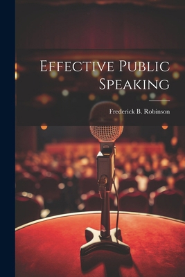 Effective Public Speaking 1022759698 Book Cover