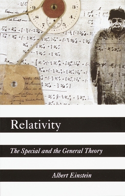 Relativity: The Special and the General Theory B0055LJ3KC Book Cover