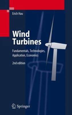 Wind Turbines: Fundamentals, Technologies, Appl... 3540242406 Book Cover