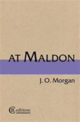 At Maldon 0957326653 Book Cover