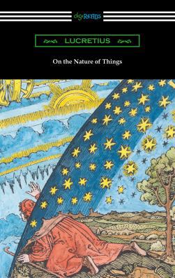On the Nature of Things (Translated by William ... 1420951645 Book Cover