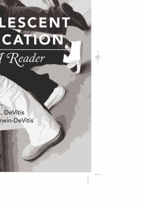 Adolescent Education; A Reader 1433105055 Book Cover
