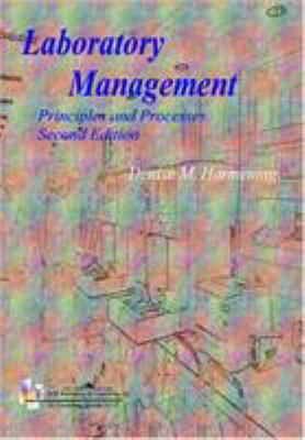 Laboratory Management: Principles and Processes 080361599X Book Cover