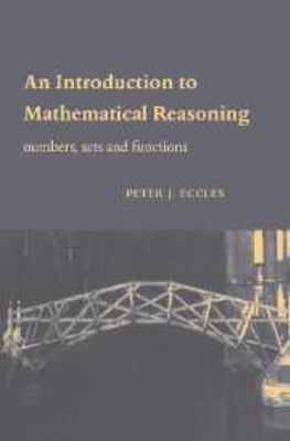 An Introduction to Mathematical Reasoning: Numb... 0511801130 Book Cover