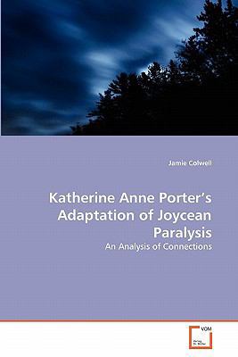 Katherine Anne Porter's Adaptation of Joycean P... 3639320808 Book Cover