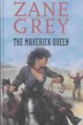The Maverick Queen 0754082555 Book Cover