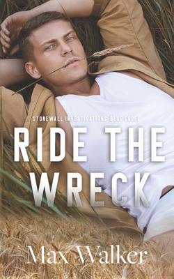 Ride the Wreck B09JJGWT9X Book Cover